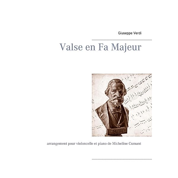 Valse en Fa Majeur, Giuseppe Verdi