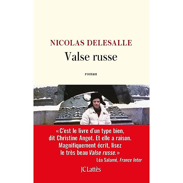 Valse russe / Littérature française, Nicolas Delesalle