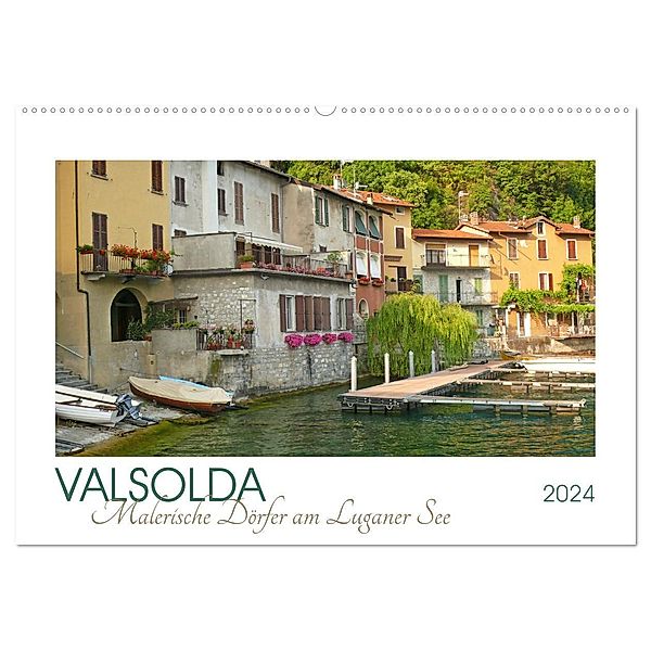 Valsolda. Malerische Dörfer am Luganer See (Wandkalender 2024 DIN A2 quer), CALVENDO Monatskalender, Lucy M. Laube