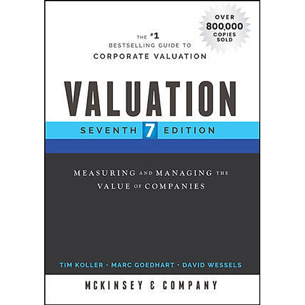 Valuation, McKinsey & Company Inc., Tim Koller, Marc Goedhart, David Wessels