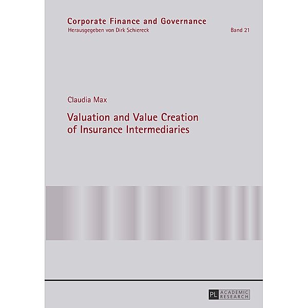 Valuation and Value Creation of Insurance Intermediaries, Claudia Max
