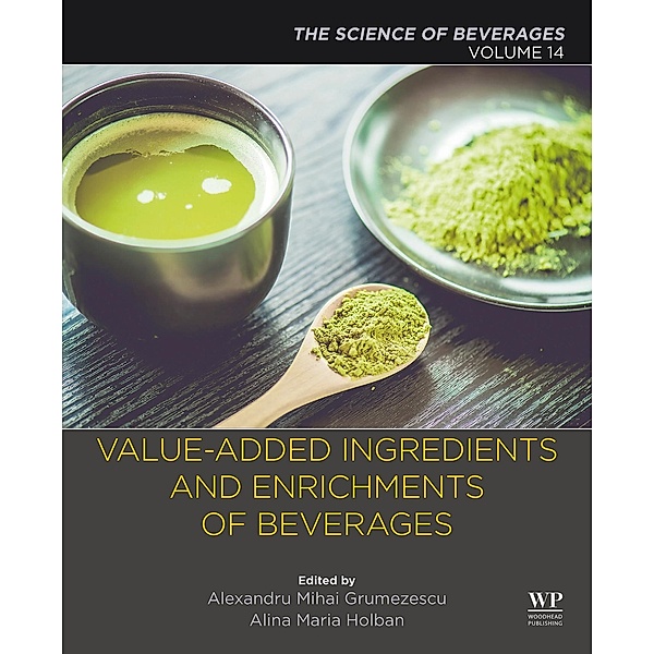 Value-Added Ingredients and Enrichments of Beverages
