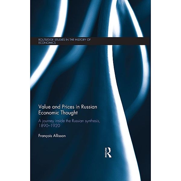 Value and Prices in Russian Economic Thought, François Allisson