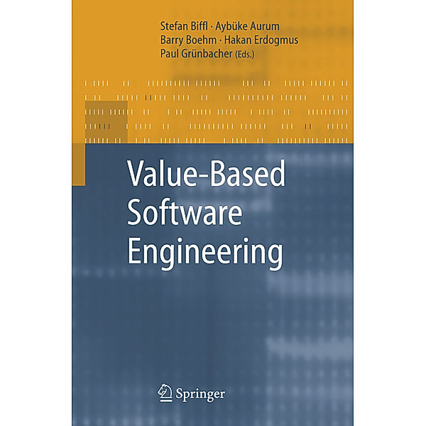 Value-Based Software Engineering