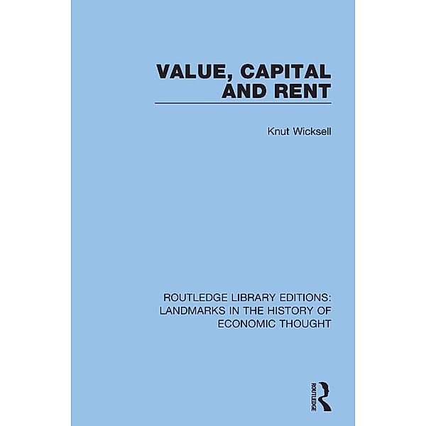 Value, Capital and Rent, Knut Wicksell