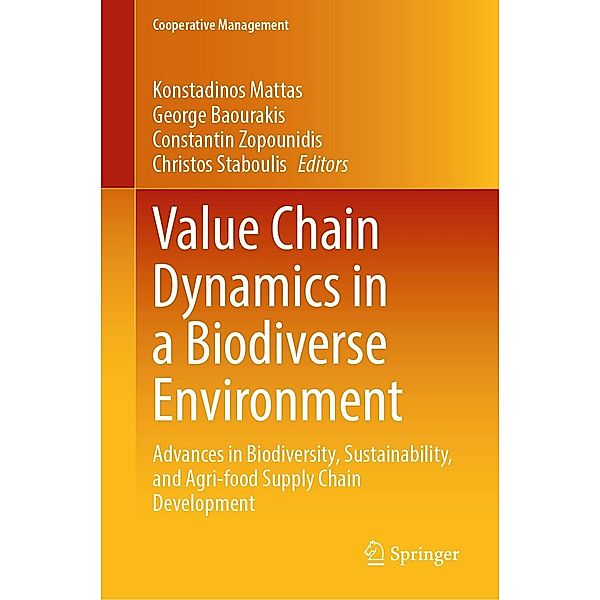 Value Chain Dynamics in a Biodiverse Environment / Cooperative Management