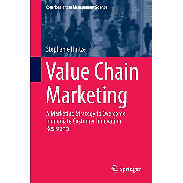 Value Chain Marketing, Stephanie Hintze