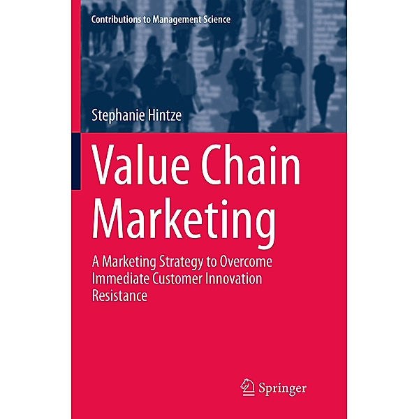 Value Chain Marketing, Stephanie Hintze