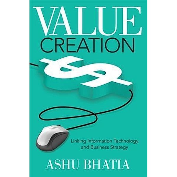 Value Creation, Ashu Bhatia