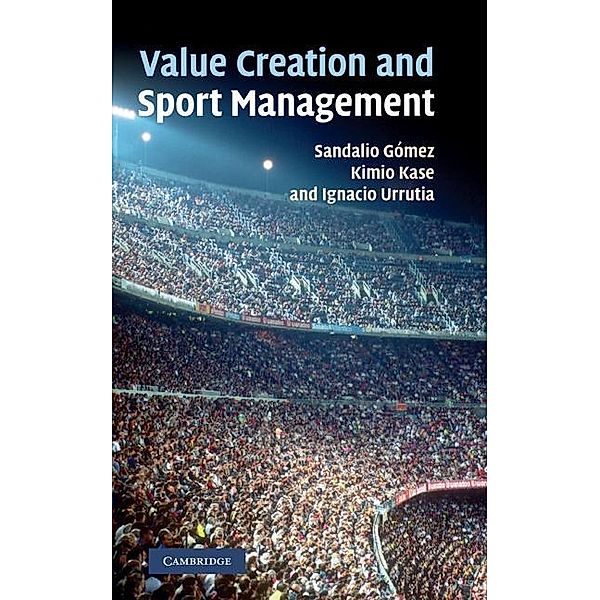 Value Creation and Sport Management, Sandalio Gomez