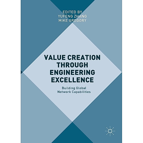 Value Creation through Engineering Excellence / Progress in Mathematics