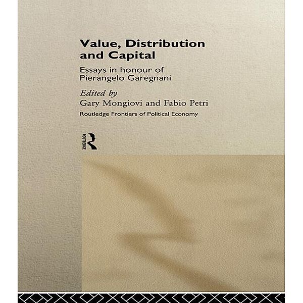 Value, Distribution and Capital, Gary Mongiovi, Fabio Petri