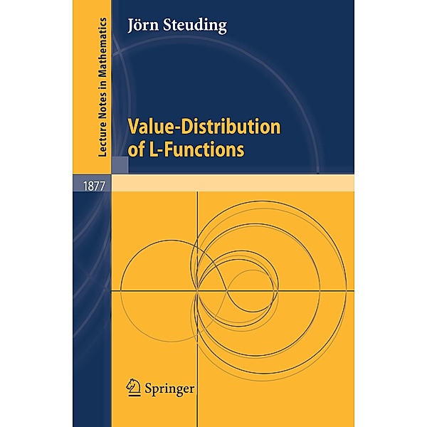 Value-Distribution of L-Functions, Jörn Steuding