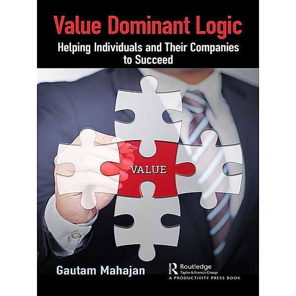 Value Dominant Logic, Gautam Mahajan