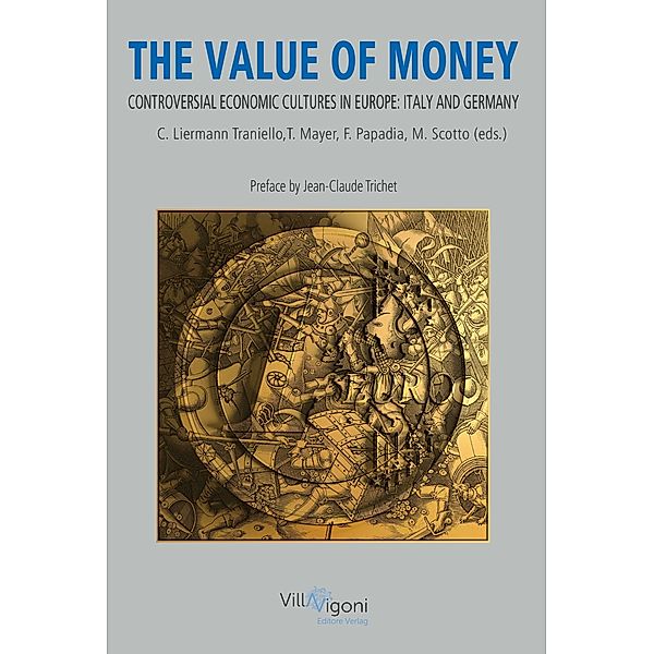 Value of Money, Thomas Mayer, Francesco Papadia, Christiane Liermann Traniello