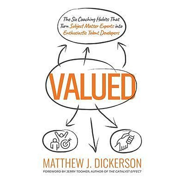 Valued, Matthew J. Dickerson