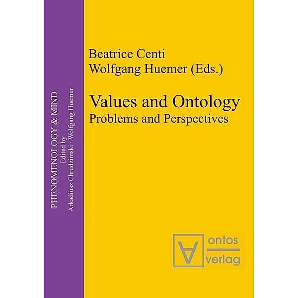 Values and Ontology / Phenomenology & Mind Bd.12