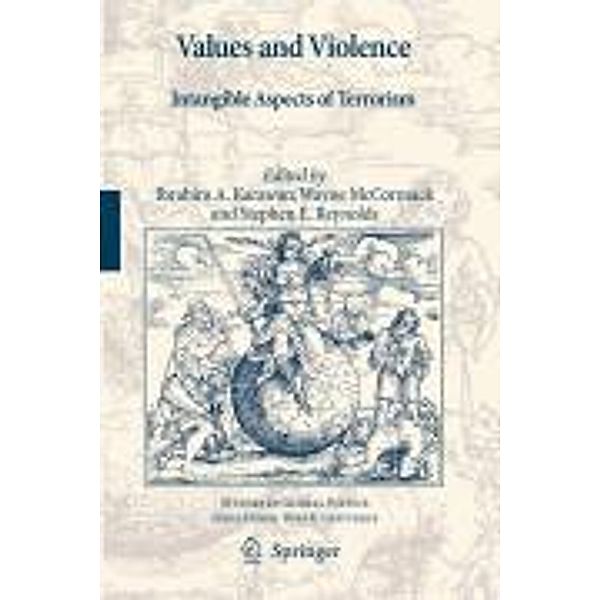 Values and Violence / Studies in Global Justice Bd.4