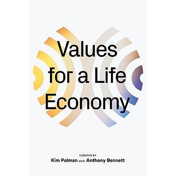 Values For a Life Economy