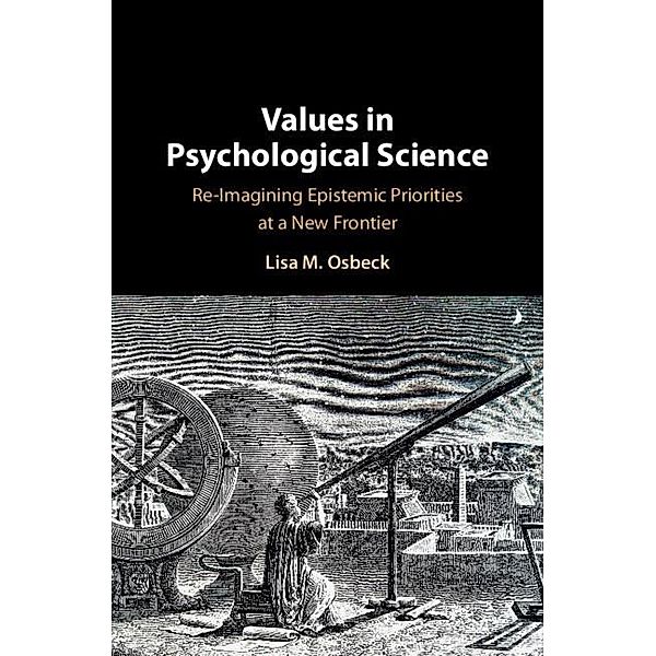 Values in Psychological Science, Lisa Osbeck