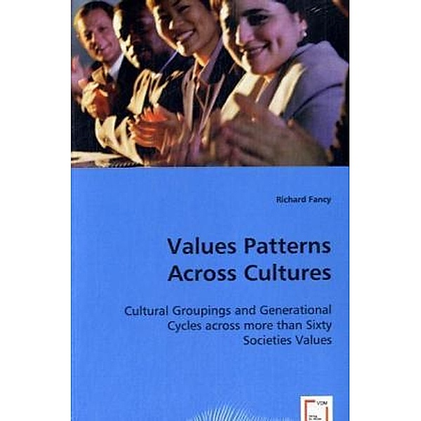 Values Patterns Across Cultures, Richard Fancy