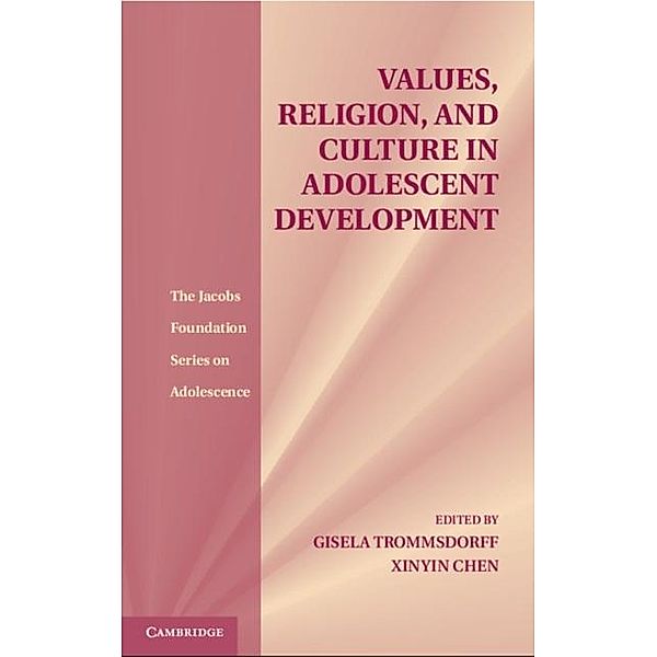 Values, Religion, and Culture in Adolescent Development