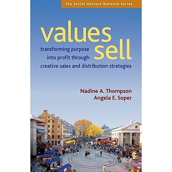Values Sell / false, Nadine A. Thompson, Angela E. Soper