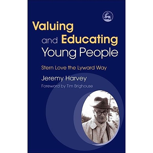 Valuing and Educating Young People, Jeremy Harvey