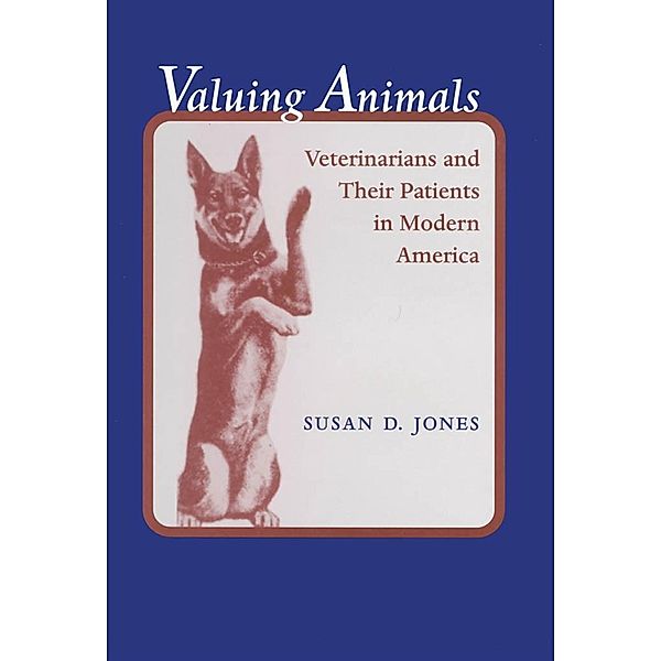 Valuing Animals, Susan D. Jones