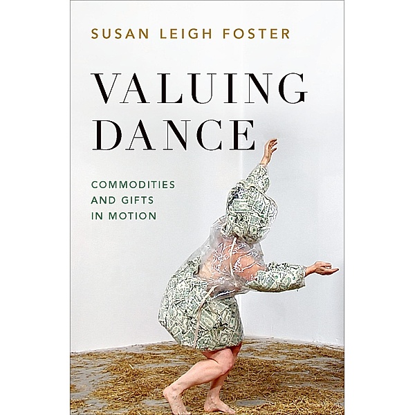 Valuing Dance, Susan Leigh Foster