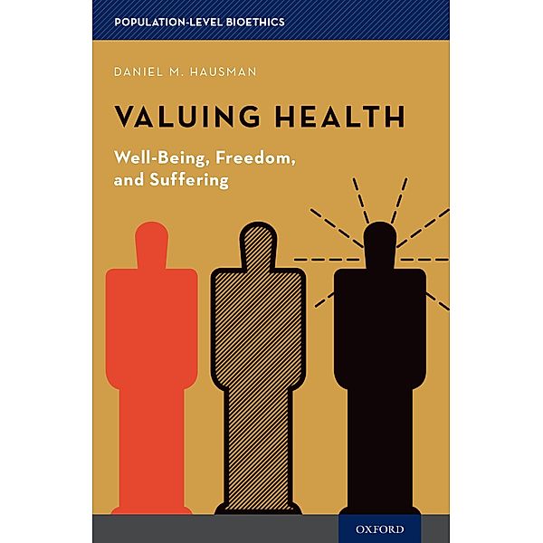 Valuing Health, Daniel M. Hausman