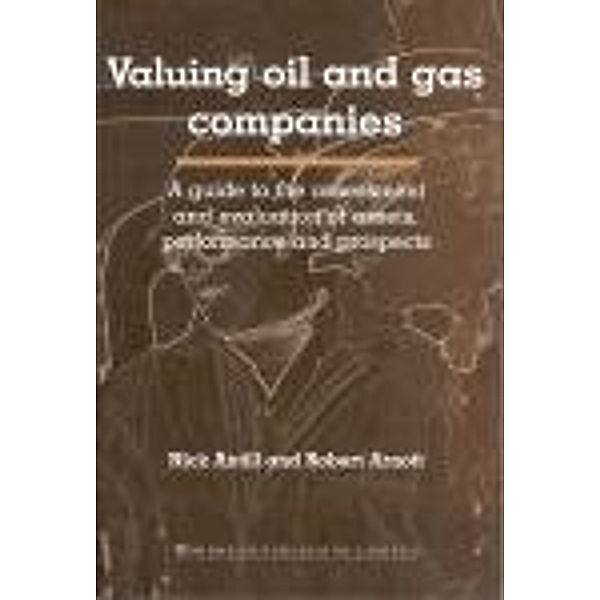 Valuing Oil and Gas Companies, Nick Antill, Robert Arnott
