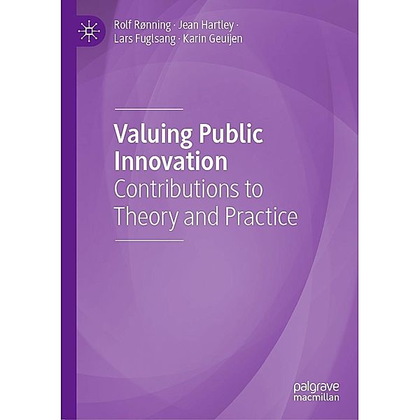 Valuing Public Innovation / Progress in Mathematics, Rolf Rønning, Jean Hartley, Lars Fuglsang, Karin Geuijen