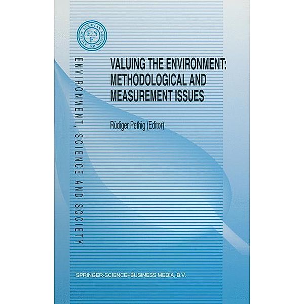 Valuing the Environment: Methodological and Measurement Issues