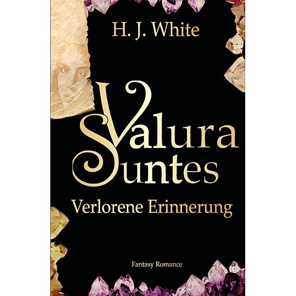 Valura Suntes / Valura Suntes Verlorene Erinnerung, H. J. White