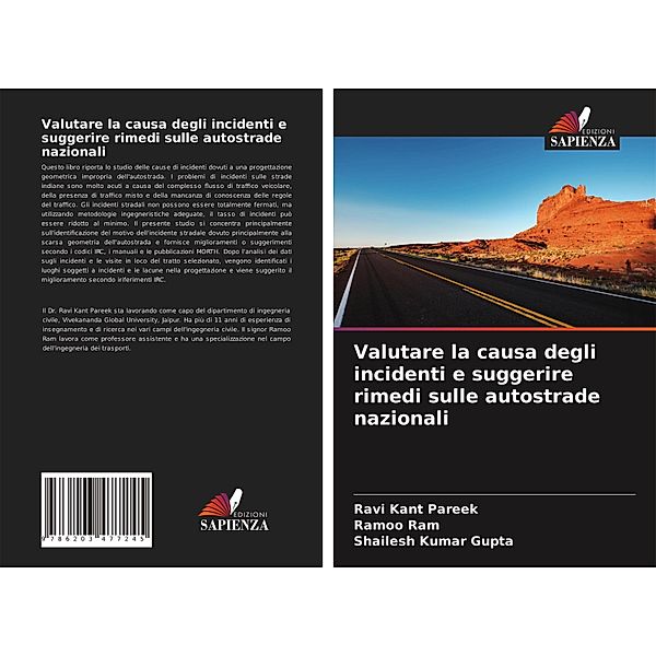 Valutare la causa degli incidenti e suggerire rimedi sulle autostrade nazionali, Ravi Kant Pareek, Ramoo Ram, Shailesh Kumar Gupta