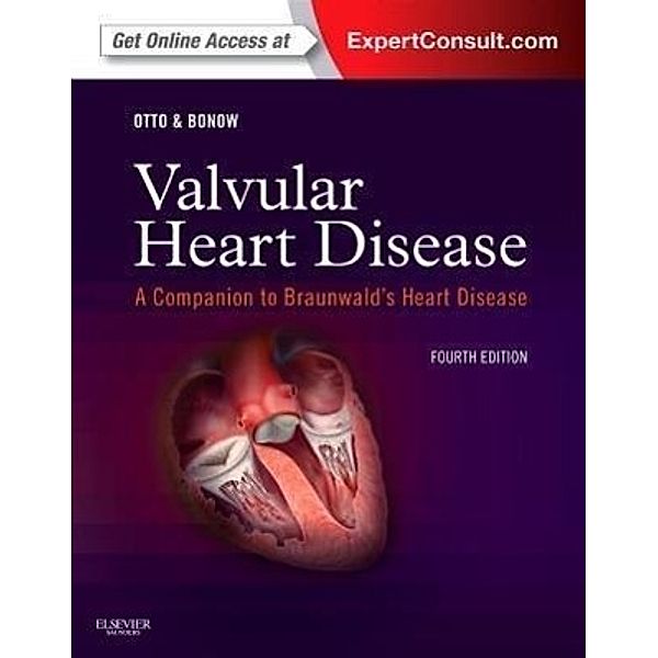 Valvular Heart Disease, Catherine M. Otto, Robert O. Bonow