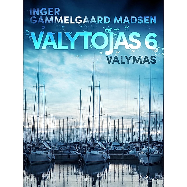 Valytojas 6: Valymas / SAGA Egmont, Madsen Inger Gammelgaard Madsen