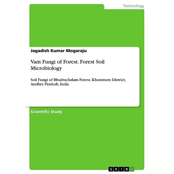 Vam Fungi of Forest. Forest Soil Microbiology, Jagadish Kumar Mogaraju