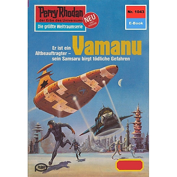 Vamanu (Heftroman) / Perry Rhodan-Zyklus Die kosmische Hanse Bd.1043, H. G. Ewers