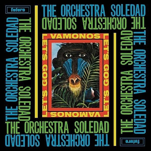 Vamonos/Let'S Go (Vinyl), Orchestra Soledad