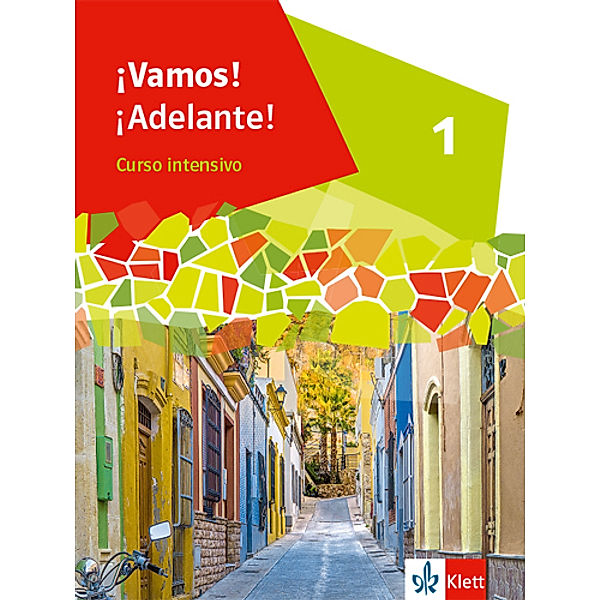 ¡Vamos! ¡Adelante! Curso intensivo. Ausgabe 3. Fremdsprache ab 2022 / ¡Vamos! ¡Adelante! Curso intensivo 1