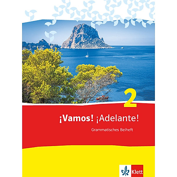 ¡Vamos! ¡Adelante! Spanisch als 2. Fremdsprache. Ausgabe ab 2014 / ¡Vamos! ¡Adelante! 2, Javier Navarro González