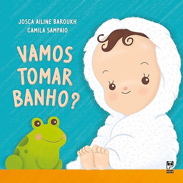 Vamos tomar banho?, Josca Ailine Baroukh, Camila Sampaio