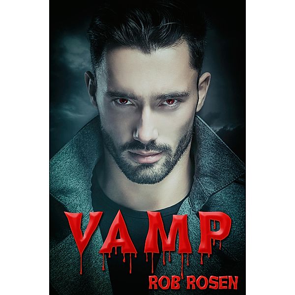 Vamp / JMS Books LLC, Rob Rosen
