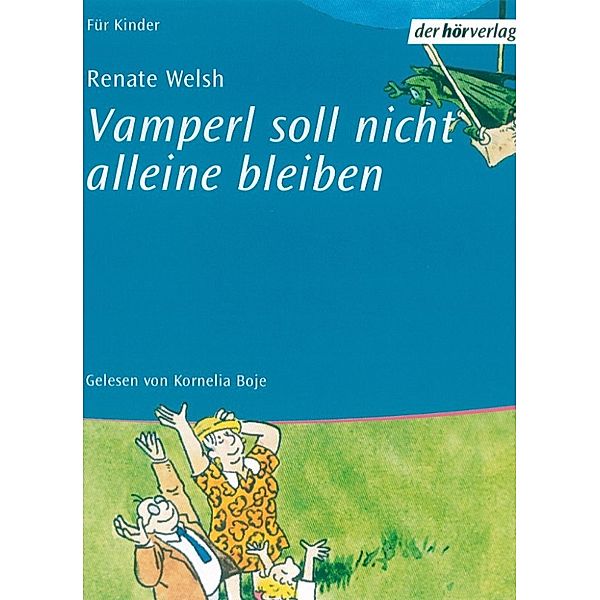 Vamperl soll nicht alleine bleiben, Renate Welsh