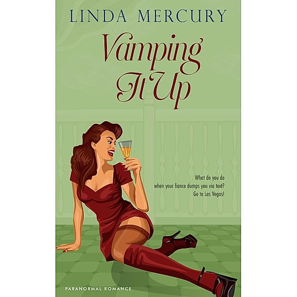 Vamping It Up (Auntie Vamp, #1) / Auntie Vamp, Linda Mercury
