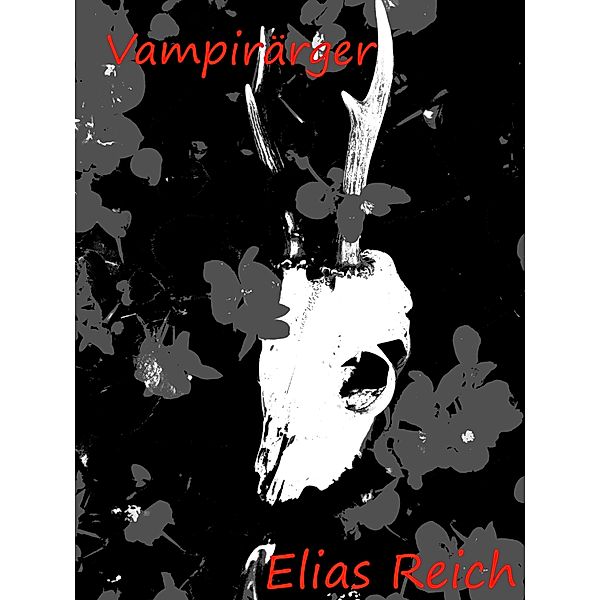 Vampirärger, Elias Reich