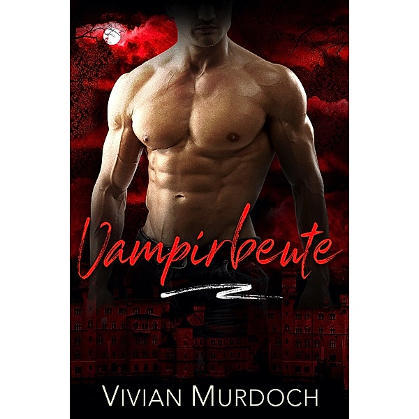 Vampirbeute (Mitternacht Doms, #14) / Mitternacht Doms, Vivian Murdoch