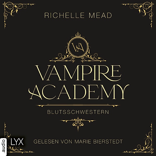 Vampire Academy - 1 - Blutsschwestern, Richelle Mead